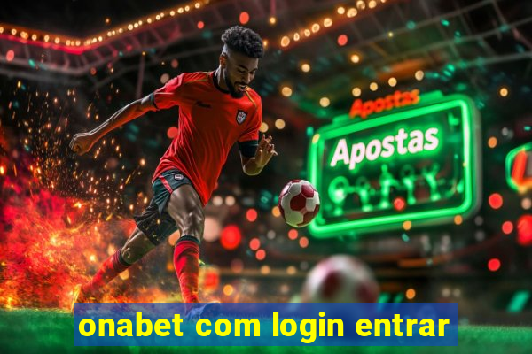 onabet com login entrar